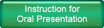 Instruction for Oral Presentation